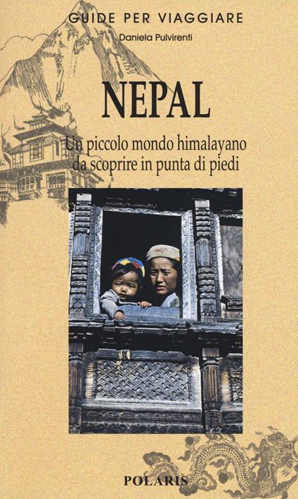 Nepal. Piccolo mondo himalayano da scoprire in punta di piedi - Daniela Pulvirenti - copertina