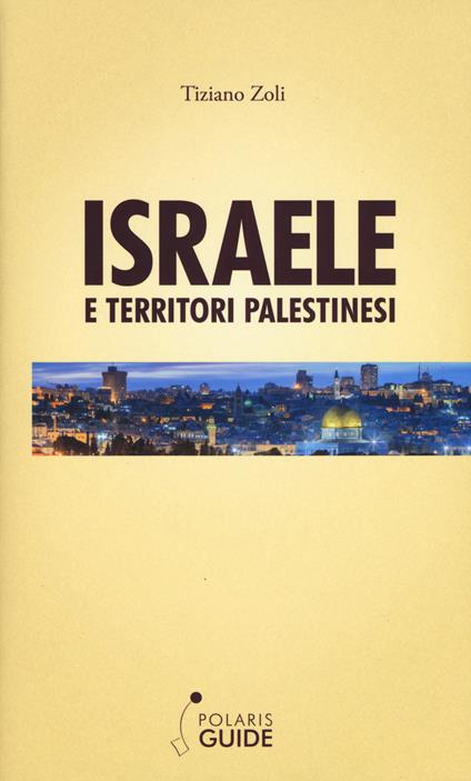 Israele e territori palestinesi - Tiziano Zoli - copertina