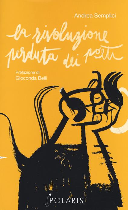La rivoluzione perduta dei poeti - Andrea Semplici - copertina