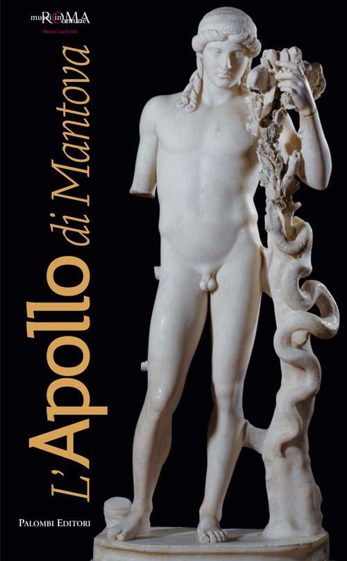 L' Apollo di Mantova. Ediz. illustrata - Massimiliano Papini - copertina