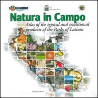Natura in campo, atlas of the typical and traditional products of the parks of Latium - copertina