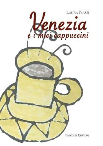 Venezia e i miei cappuccini - Laura Nassi - copertina