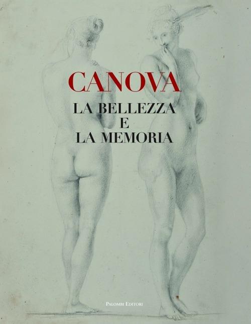 Canova. La bellezza e la memoria - copertina