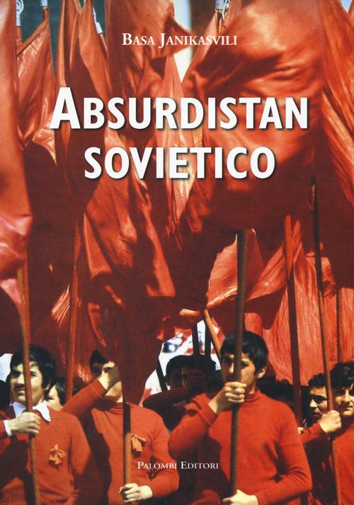 Absurdistan sovietico - Basa Janikashvili - copertina