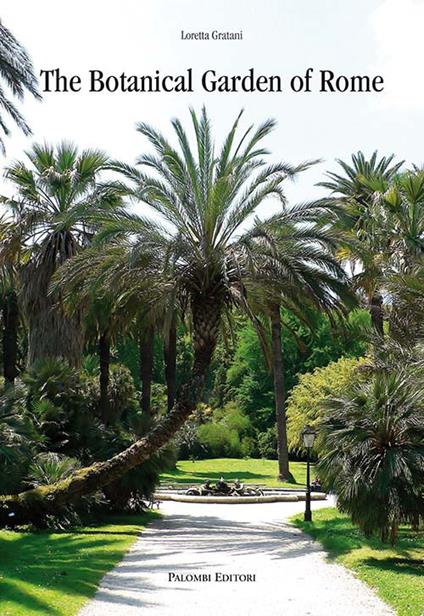 The botanical garden of Rome - Loretta Gratani - copertina