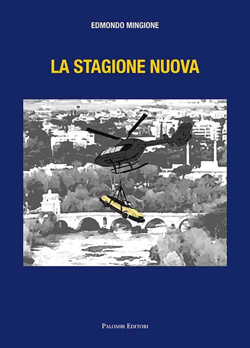 La stagione nuova - Edmondo Mingione - copertina