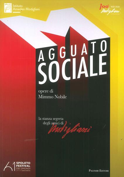 Agguato sociale. Opere di Mimmo Nobile. La stanza segreta degli amici di Modigliani. Ediz. illustrata - copertina