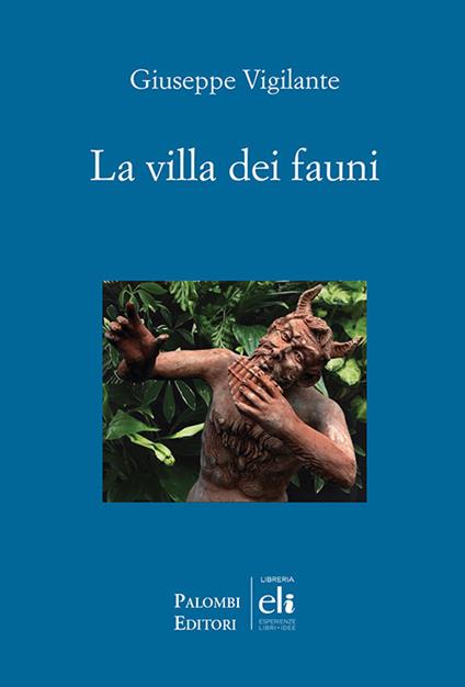 La villa dei fauni - Giuseppe Vigilante - copertina