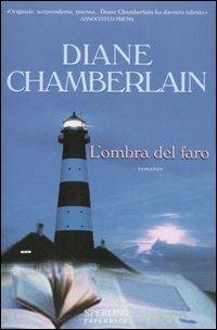 L' ombra del faro - Diane Chamberlain - copertina