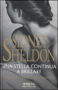 Una stella continua a brillare - Sidney Sheldon - copertina