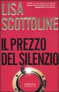 Il prezzo del silenzio - Lisa Scottoline - copertina