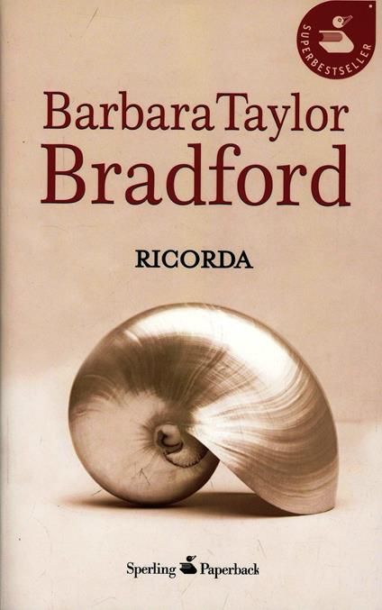Ricorda - Barbara Taylor Bradford - copertina