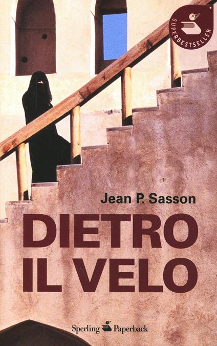 Dietro il velo - Jean P. Sasson - copertina