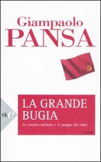 La grande bugia - Giampaolo Pansa - copertina