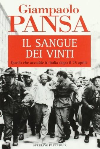 Il sangue dei vinti - Giampaolo Pansa - copertina