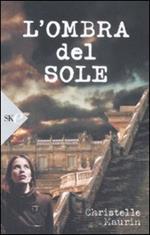 L' ombra del sole