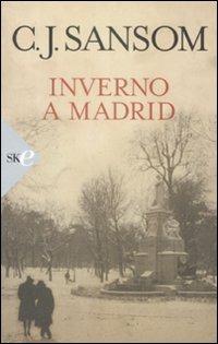 Inverno a Madrid - C. J. Sansom - copertina
