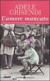 L'amore mancato - Adele Grisendi - copertina