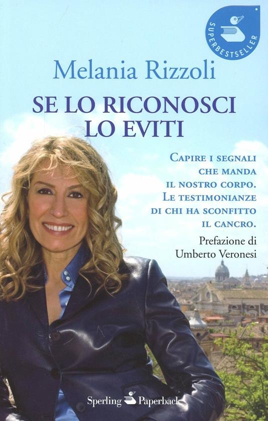 Se lo riconosci lo eviti - Melania Rizzoli - copertina