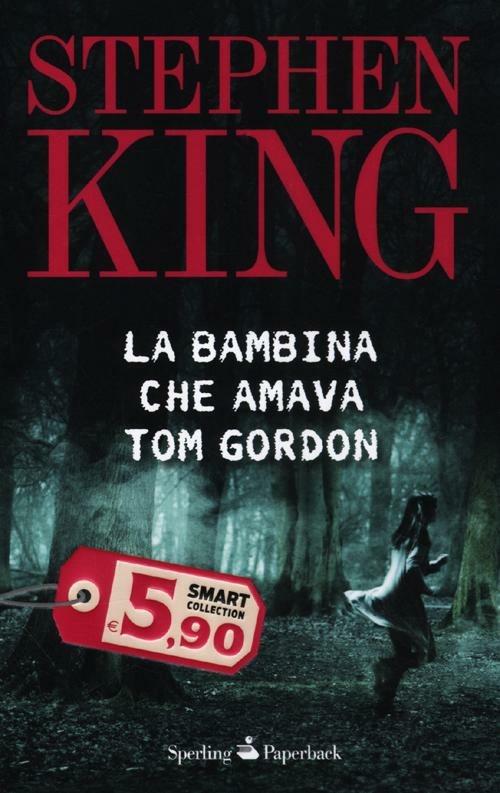 la bambina che amava tom gordon pagine