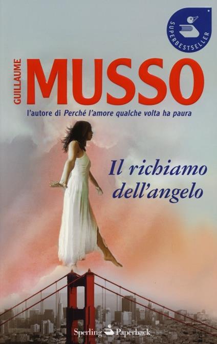 Il richiamo dell'angelo - Guillaume Musso - copertina