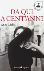 Da qui a cent'anni