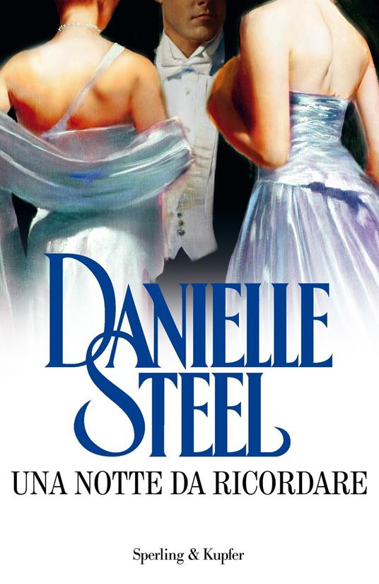 Una notte da ricordare - Danielle Steel - copertina