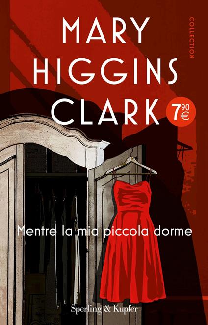 Mentre la mia piccola dorme - Mary Higgins Clark - copertina