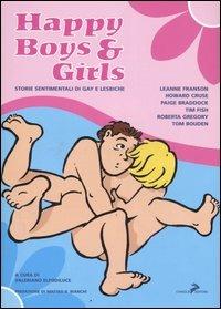 Happy boys & girls. Storie sentimentali di gay e lesbiche - copertina