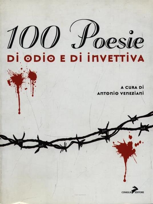 Cento poesie di odio e di invettive - 2