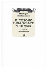 Il tesoro dell'abate Thomas - Montague Rhodes James - copertina