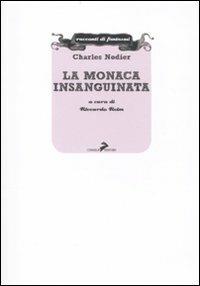 La monaca insanguinata - Charles Nodier - copertina