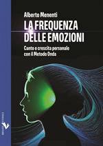La frequenza delle emozioni