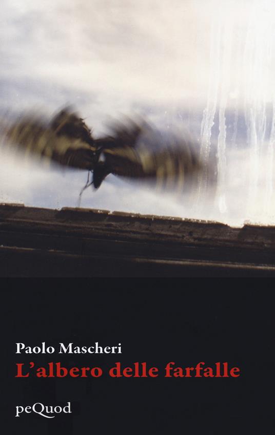 L'albero delle farfalle - Paolo Mascheri - copertina