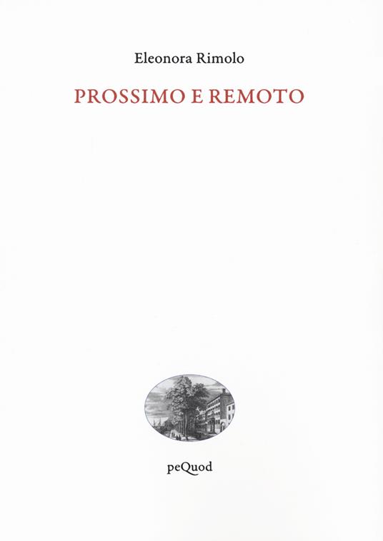 Prossimo e remoto - Eleonora Rimolo - copertina