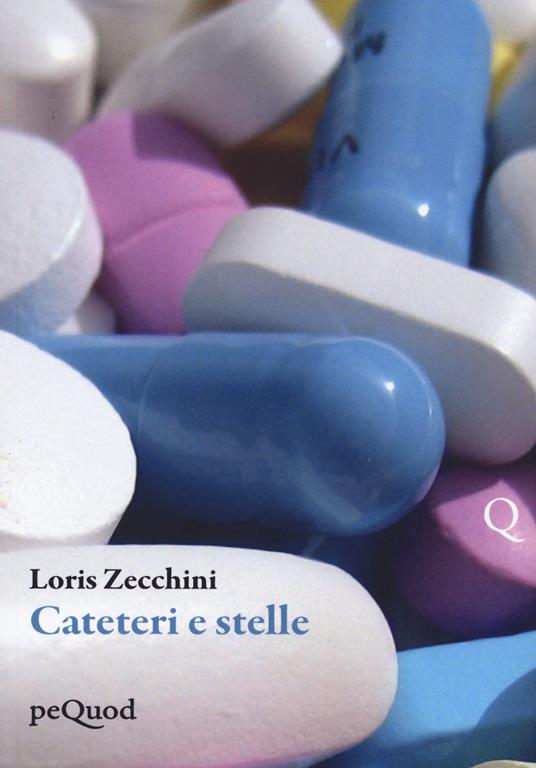 Cateteri e stelle - Loris Zecchini - copertina