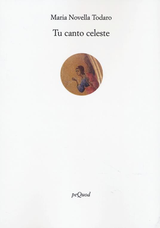 Tu canto celeste - Maria Novella Todaro - copertina