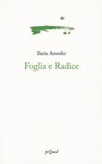 Foglia e radice