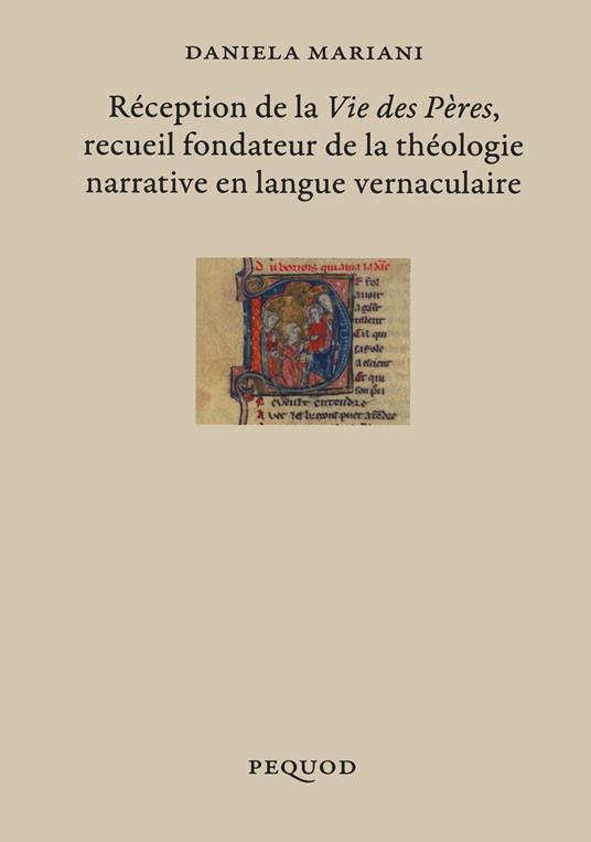 Réception de la «Vie des Pères» recueil fondateur de la théologie narrative en langue vernaculaire - Daniela Mariani - copertina