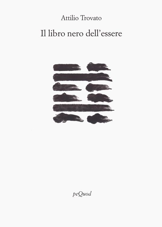 Il libro nero dell'essere - Attilio Trovato - copertina