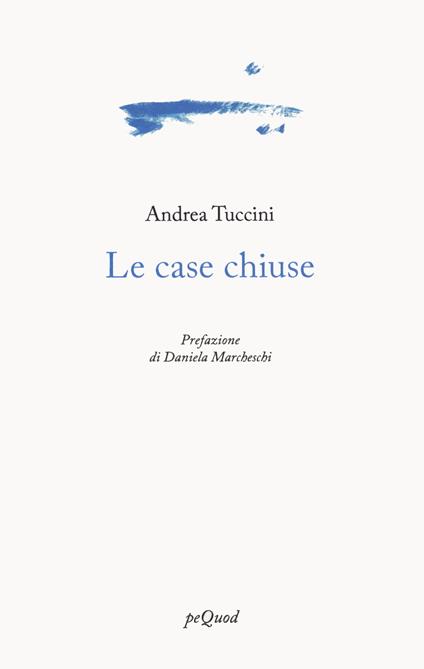 Le case chiuse - Andrea Tuccini - copertina
