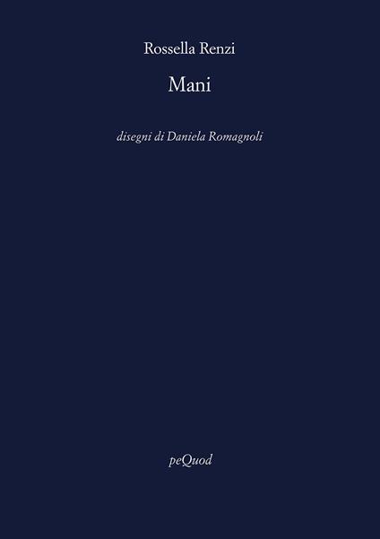 Mani - Rossella Renzi - copertina