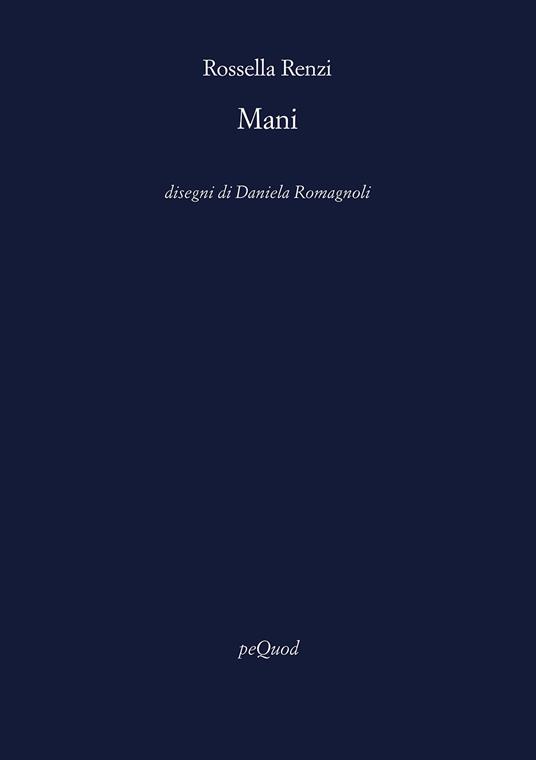 Mani - Rossella Renzi - copertina