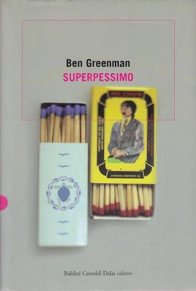 Superpessimo - Ben Greenman - 4