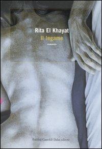 Il legame - Rita El Khayat - copertina