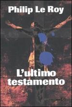 L' ultimo testamento