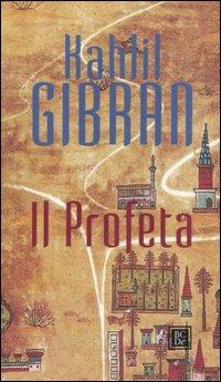 Il profeta - Kahlil Gibran - 2