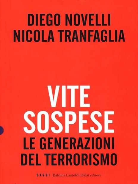 Vite sospese. Le generazioni del terrorismo - Diego Novelli,Nicola Tranfaglia - copertina