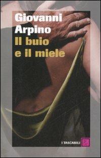Il buio e il miele - Giovanni Arpino - copertina