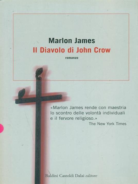 Il diavolo e John Crow - Marlon James - copertina